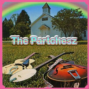 The Partchesz by The Partchesz