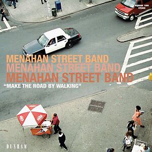 Make The Road By Walking by Menahan Street Band