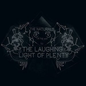 On The Way (To The Laughing Light Of Plenty) by The Naturals