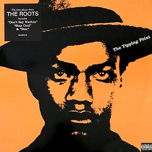 The Tipping Point by The Roots