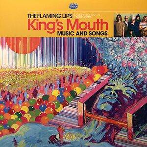 King's Mouth Music And Songs by The Flaming Lips