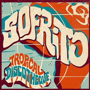 Sofrito (Tropical Discotheque) by Various