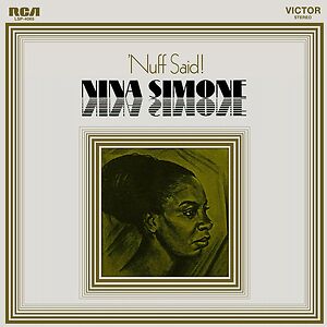 'Nuff Said! by Nina Simone