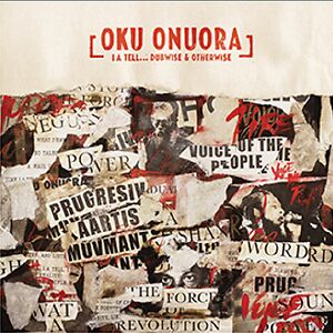 I A Tell... Dubwise & Otherwise by Oku Onuora