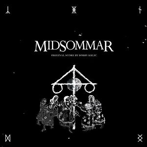 Midsommar (Original Motion Picture Soundtrack)  by Bobby Krlic