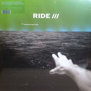 This Is Not A Safe Place - Coloured Vinyl by Ride