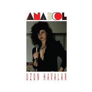 Uzun Havalar by Anadol