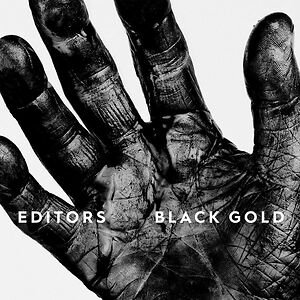 Black Gold - Best Of - Ltd. White vinyl by Editors