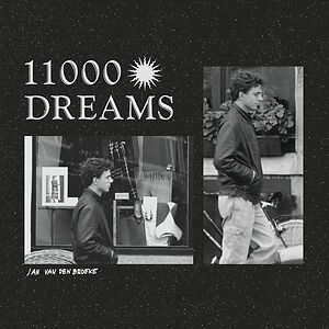 11000 Dreams by Jan Van den Broeke