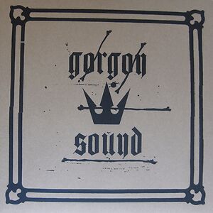 Gorgon Sound E.P. by Gorgon Sound