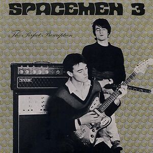 The Perfect Prescription by Spacemen 3