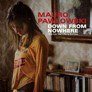 Down From Nowhere - Limited 7" on clear orange vinyl by Mauro Pawlowski