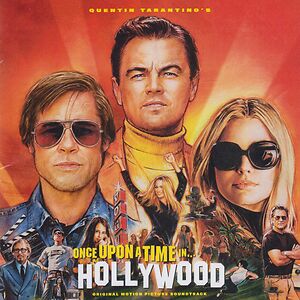 Once Upon A Time In Hollywood (Original Motion Picture Soundtrack) by Various