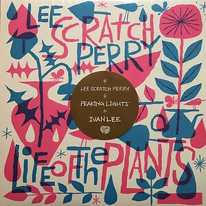 Life Of The Plants by Lee Perry