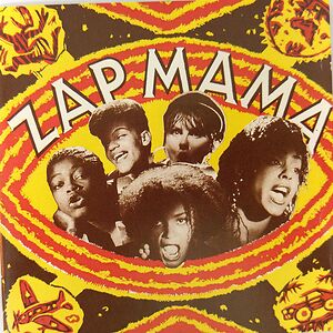 Zap Mama - Adventures In Afropea by Zap Mama