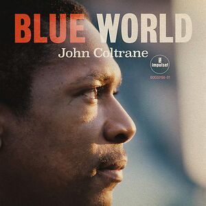 Blue World by John Coltrane