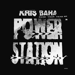 Mind Your Head EP by Kris Baha