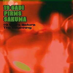 19 Years Before The Beginning by 19 Gadi Pirms S?kuma
