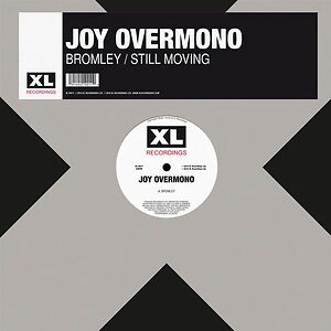 Bromley / Still Moving by Joy Overmono