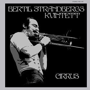 Cirrus by Bertil Strandbergs Kvintett