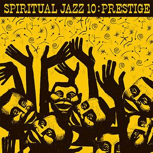 Spiritual Jazz 10: Prestige by Various