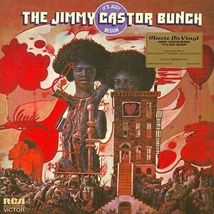 It's Just Begun by The Jimmy Castor Bunch