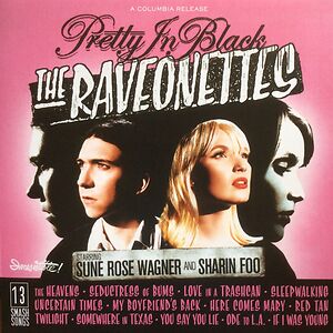 Pretty In Black by The Raveonettes