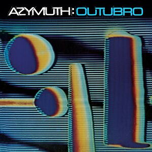 Outubro by Azymuth