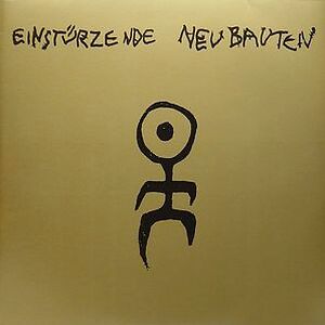 Kollaps by Einst?rzende Neubauten
