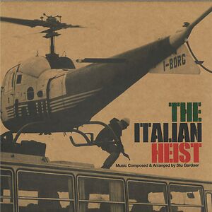 The Italian Heist by Stu Gardner