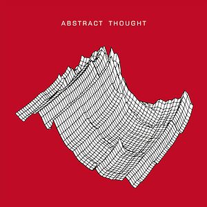 Abstract Thought EP by Abstract Thought