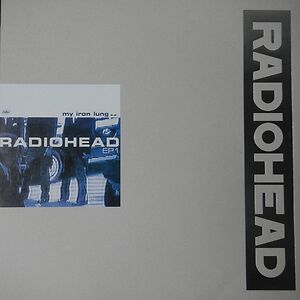 My Iron Lung by Radiohead