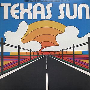 Texas Sun by Khruangbin