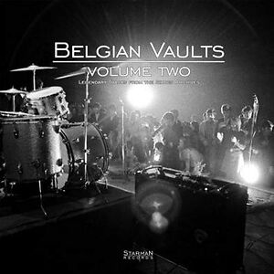 Belgian Vaults Volume Two (Legendary Tracks From The Sixties Archives) by Various