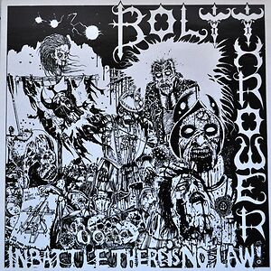 In Battle There Is No Law! by Bolt Thrower
