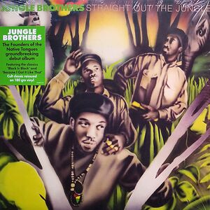 Straight Out The Jungle by Jungle Brothers