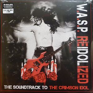 Reidolized (The Soundtrack To The Crimson Idol) by W.A.S.P.