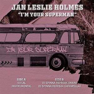I'm Your Superman by Jan Leslie Holmes