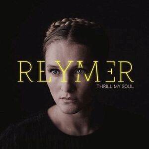 Thrill My Soul by Tine Reymer