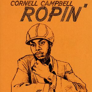 Ropin' by Cornell Campbell