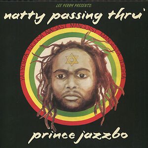 Natty Passing Thru' by Prince Jazzbo