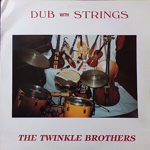 Dub With Strings by Twinkle Brothers