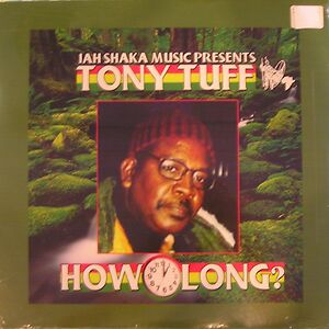 How Long by Tony Tuff