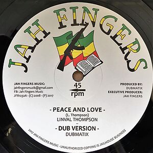 Peace And Love / It's A Clash by Linval Thompson
