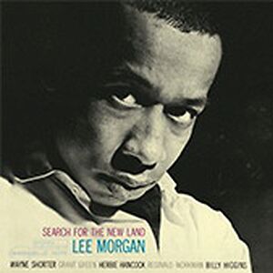 Search For The New Land by Lee Morgan