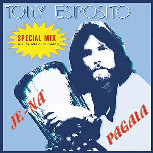 Je-Na' / Pagaia  by Tony Esposito