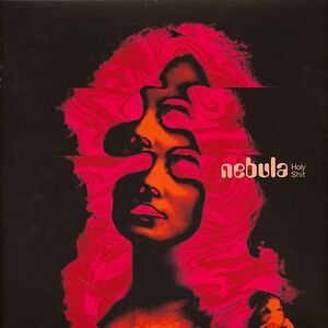 Holy Shit by Nebula