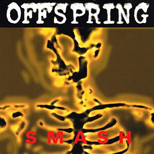 Smash by The Offspring