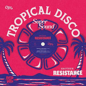 Tonight Is De Night by Brother Resistance