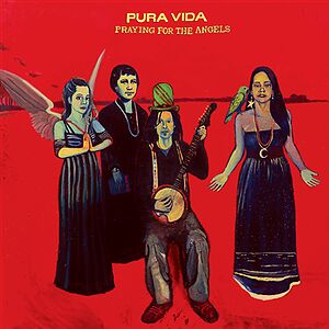 Praying For The Angels - Red & Black Vinyl by Pura Vida